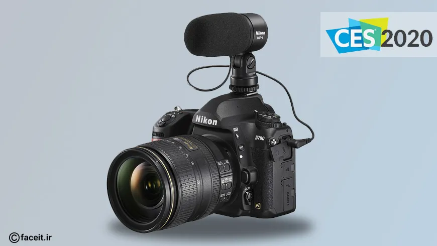 دوربین نیکون D780 معرفی شد؛ بهترین دوربین فول فریم DSLR نیکون برای فیلمبرداری (CES 2020)