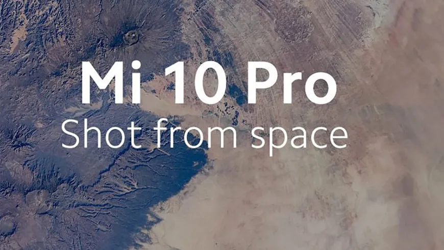 عکاسی از زمین در فضا با دوربین 108 مگاپیکسلی شیائومی Mi 10 Pro
